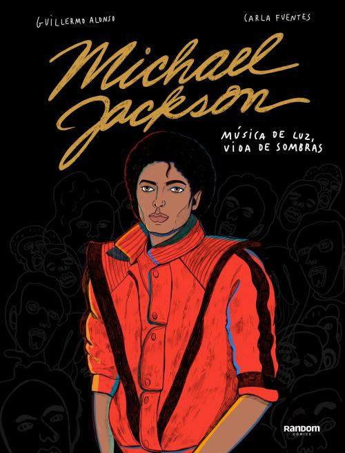 Cover of the book Michael Jackson by Guillermo Alonso, Carla Fuentes, Penguin Random House Grupo Editorial España