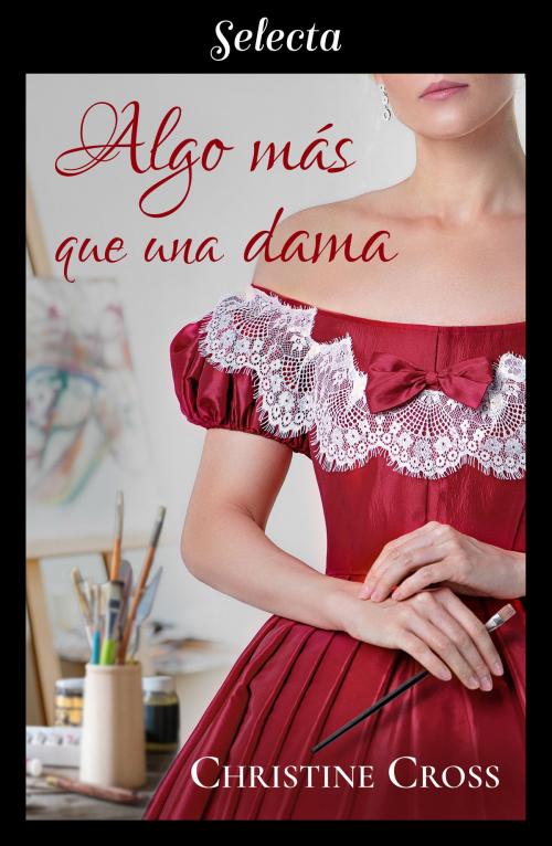 Cover of the book Algo más que una dama (Familia Marston 1) by Christine Cross, Penguin Random House Grupo Editorial España