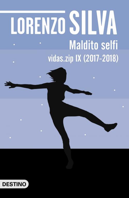 Cover of the book Maldito selfi by Lorenzo Silva, Grupo Planeta