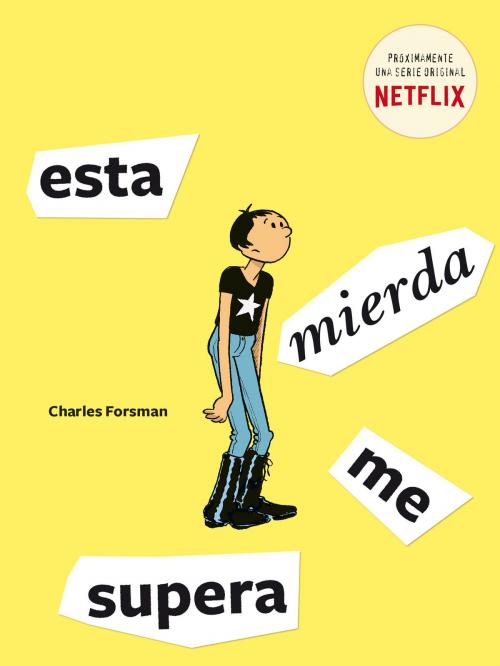 Cover of the book Esta mierda me supera by Charles Forsman, Roca Editorial de Libros