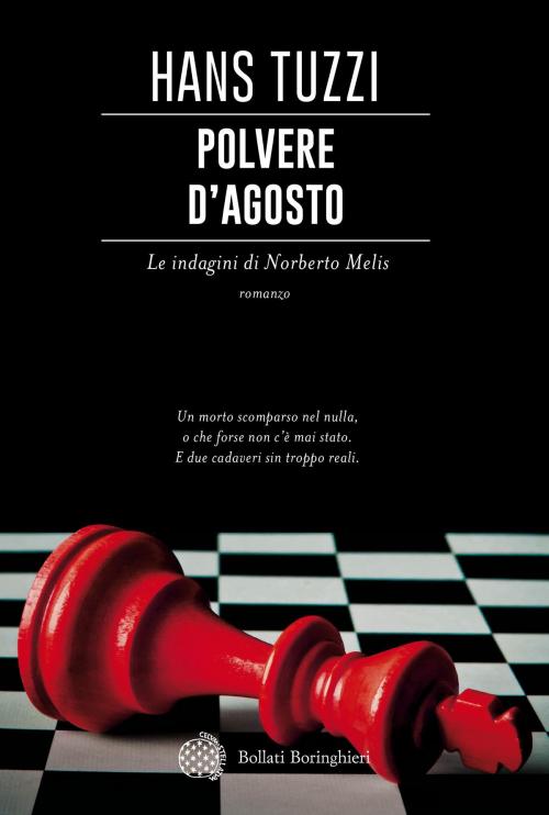 Cover of the book Polvere d'agosto by Hans Tuzzi, Bollati Boringhieri