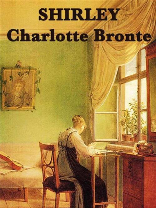 Cover of the book Shirley. by Charlotte Bronte, kerry butters