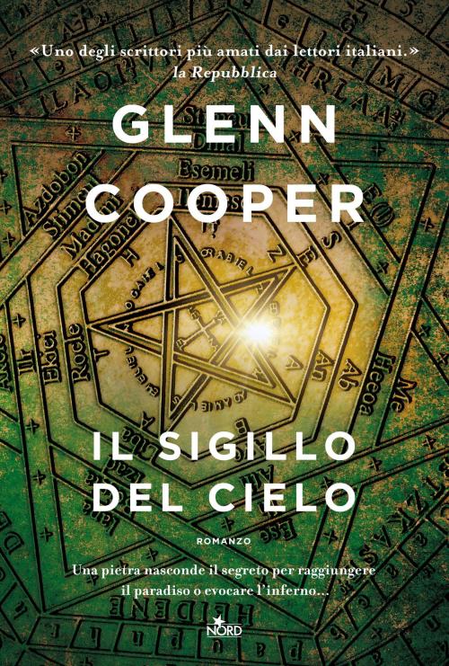 Cover of the book Il sigillo del cielo by Glenn Cooper, Casa Editrice Nord