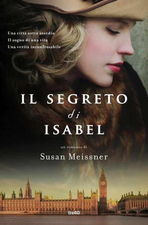 Cover of the book Il segreto di Isabel by Susan Meissner, Tre60