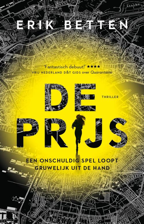 Cover of the book De prijs by Erik Betten, Luitingh-Sijthoff B.V., Uitgeverij