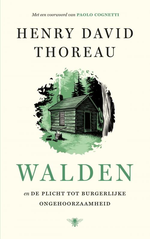 Cover of the book Walden by Henry David Thoreau, Bezige Bij b.v., Uitgeverij De