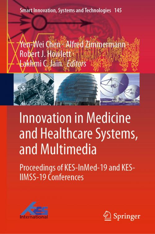 Cover of the book Innovation in Medicine and Healthcare Systems, and Multimedia by , Springer Singapore