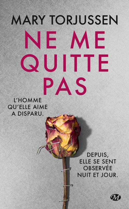Cover of the book Ne me quitte pas by Mary Torjussen, Milady