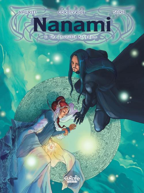Cover of the book Nanami - Tome 3 - The Invisible Kingdom by Eric Corbeyran, Amélie Sarn, Europe Comics