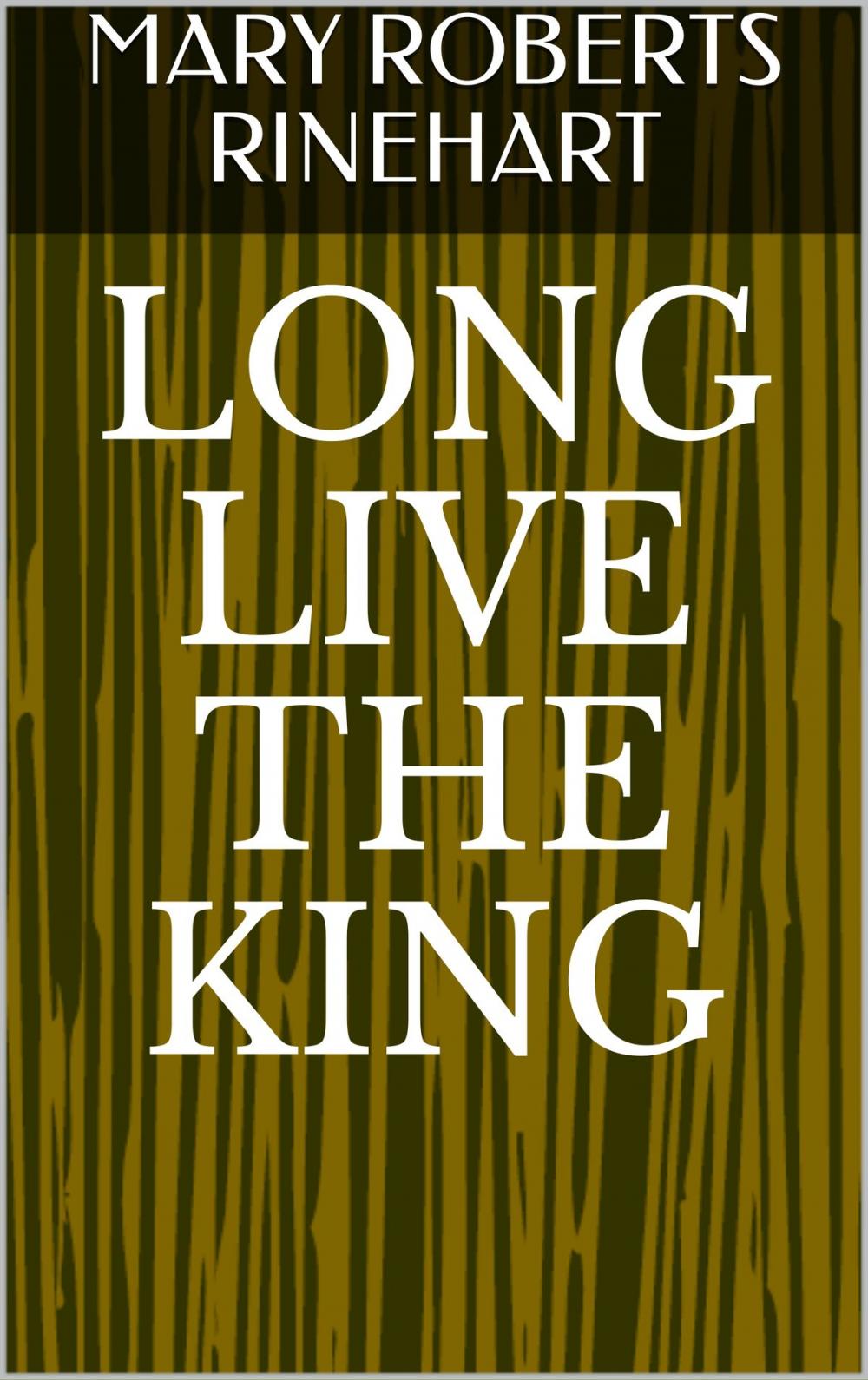 Big bigCover of Long Live the King
