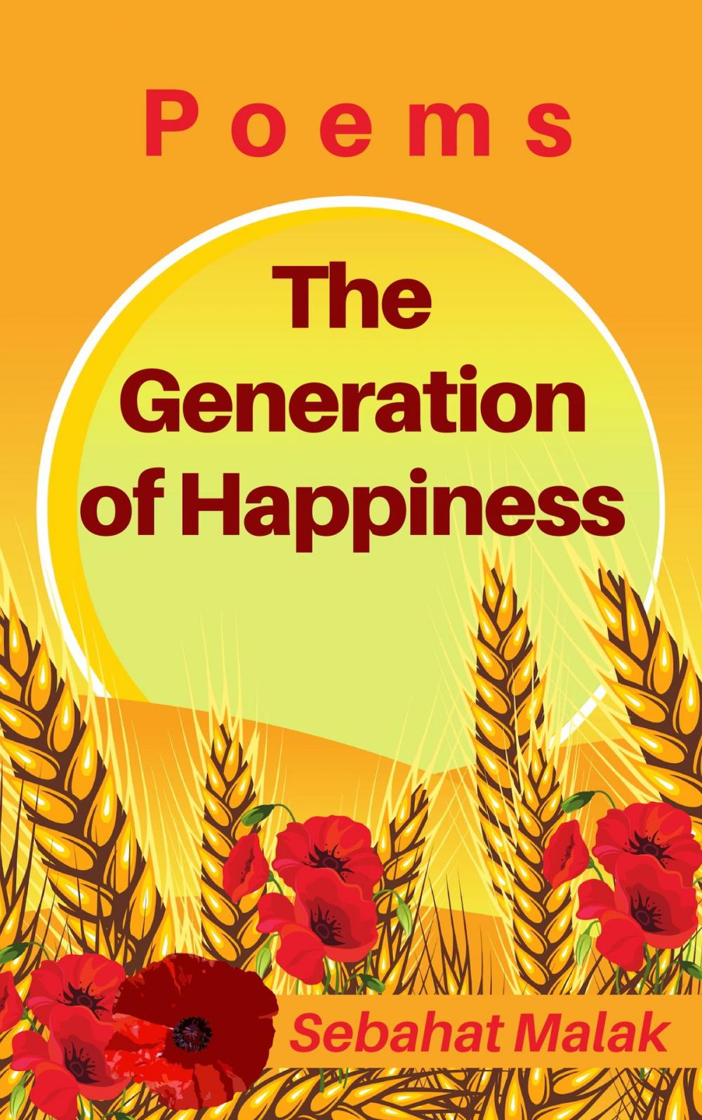 Big bigCover of The Generation of Happiness