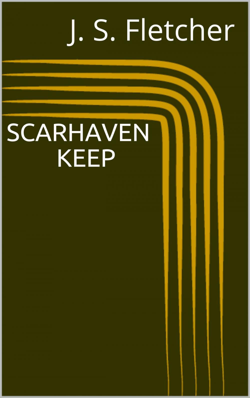 Big bigCover of Scarhaven Keep