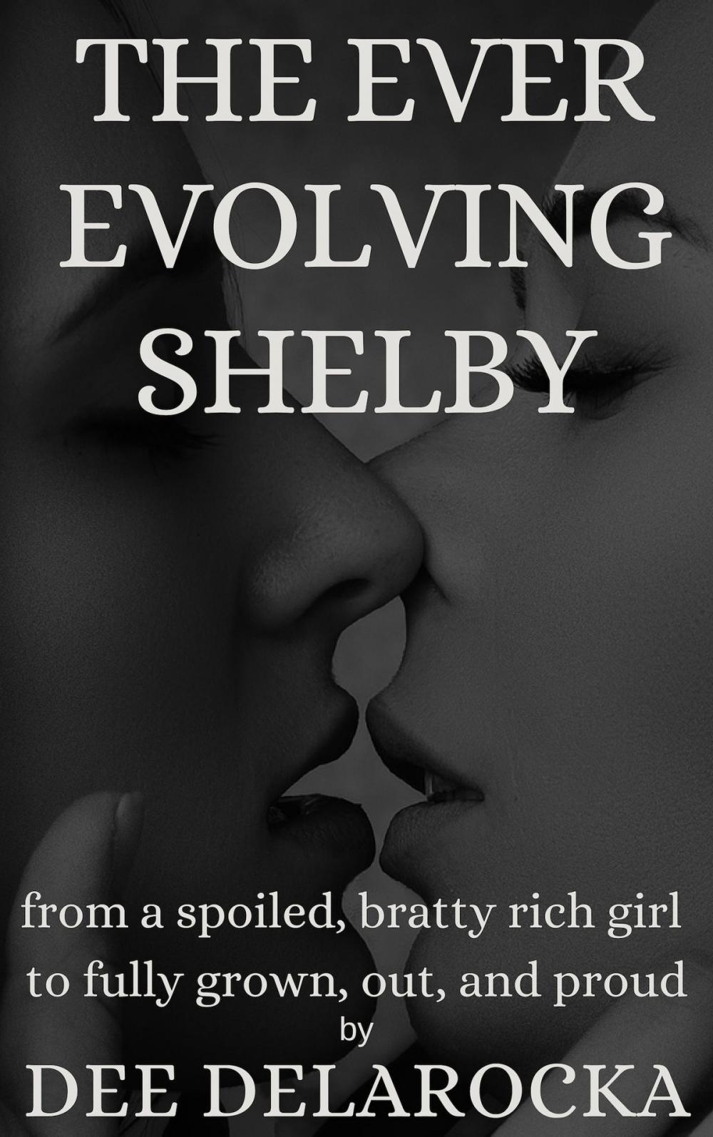 Big bigCover of The Ever Evolving Shelby