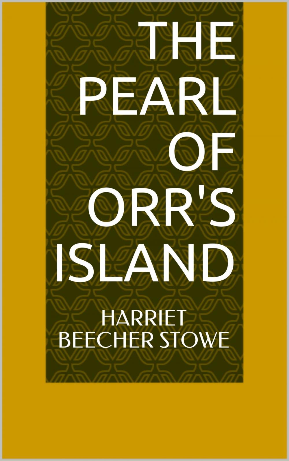 Big bigCover of The Pearl of Orr's Island