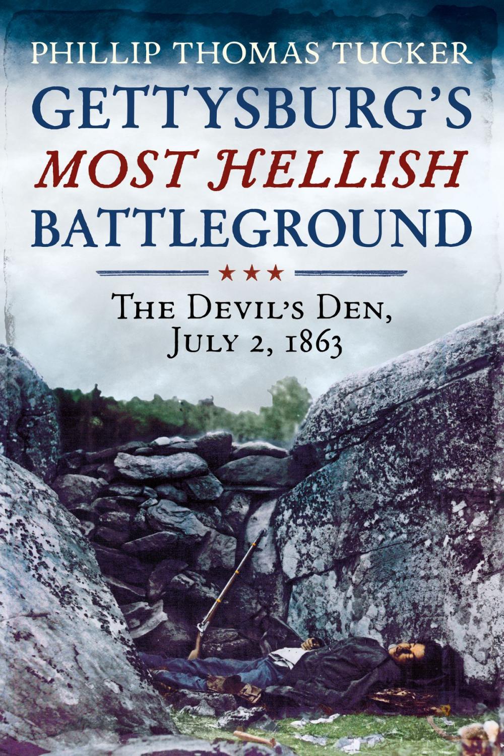 Big bigCover of Gettysburg's Most Hellish Battleground