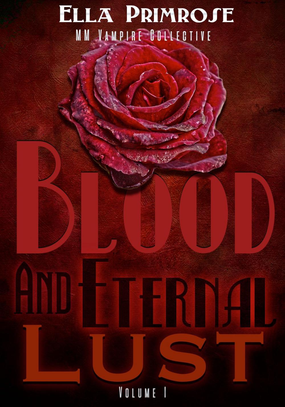 Big bigCover of Blood and Eternal Lust