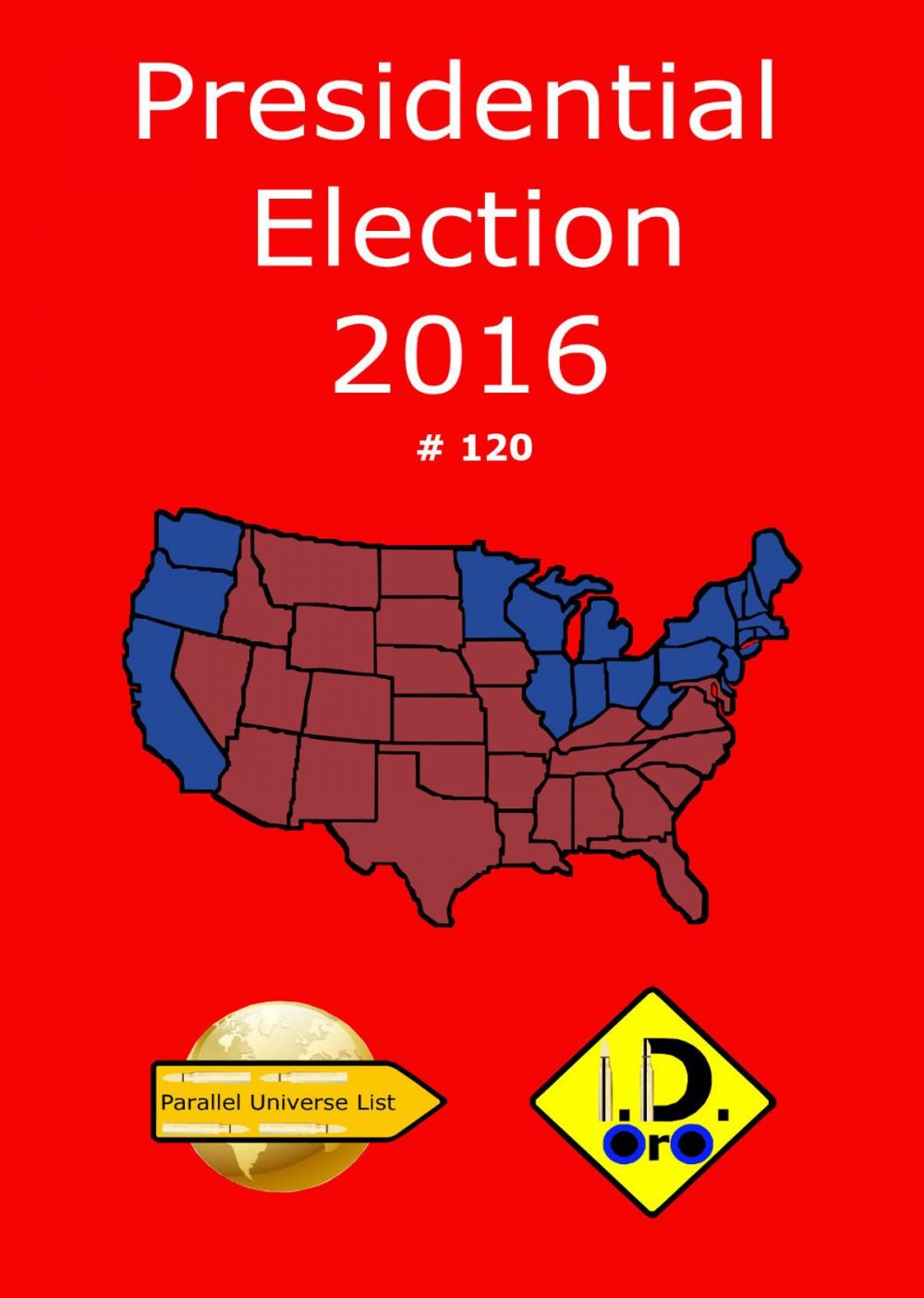 Big bigCover of 2016 Presidential Election (Edición en Español)