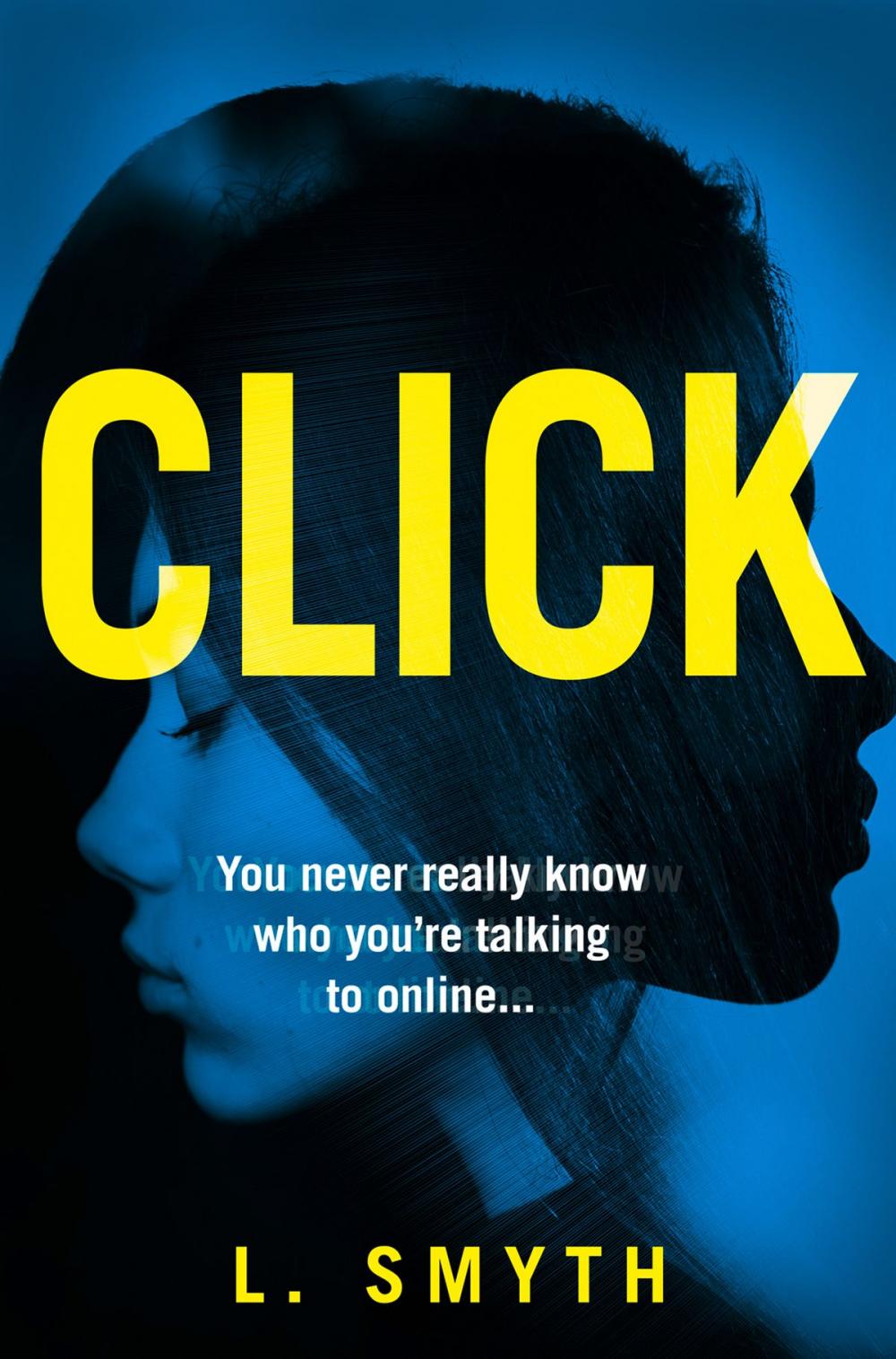 Big bigCover of Click: A gripping, page-turning new psychological thriller for 2019