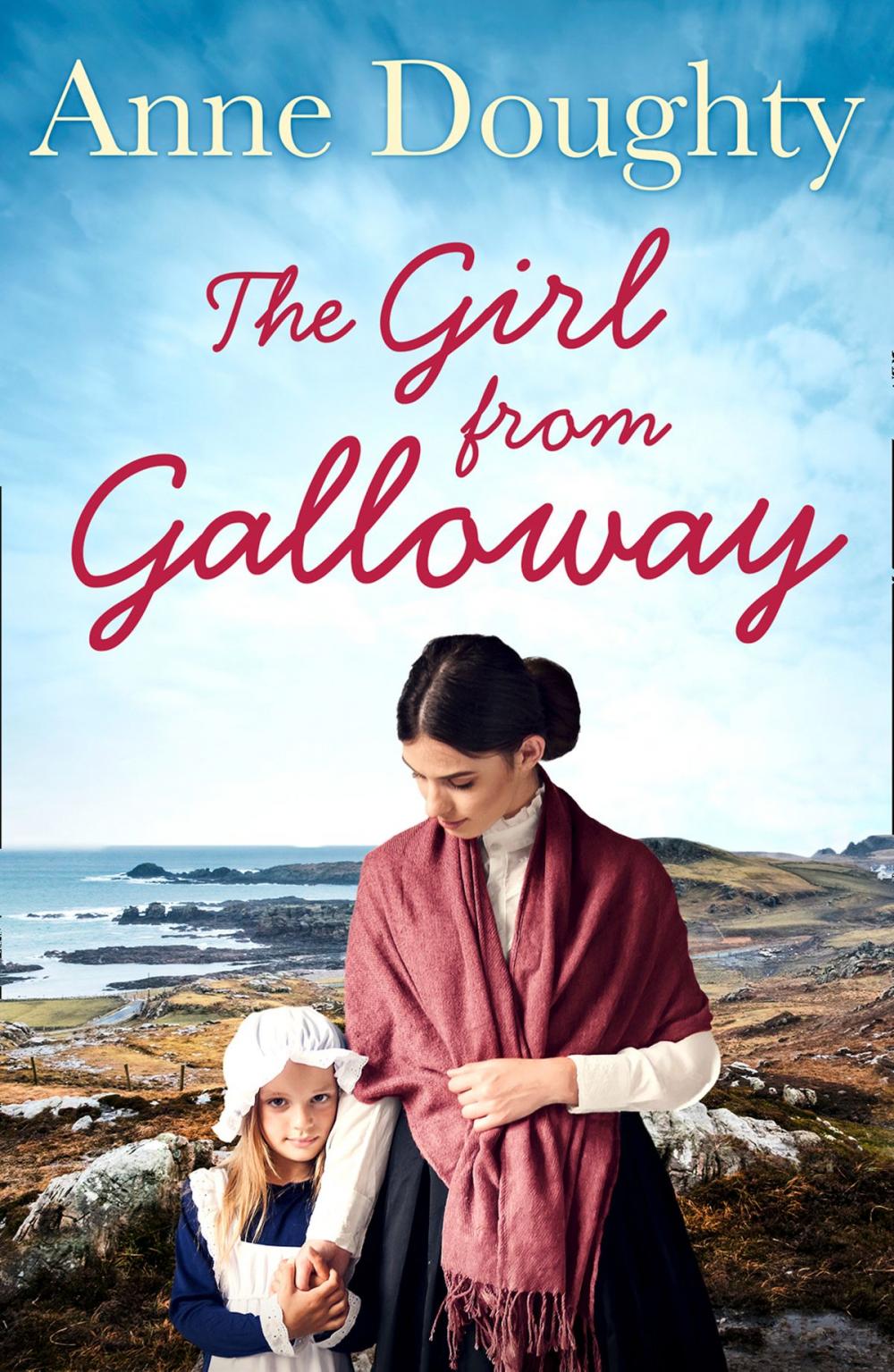 Big bigCover of The Girl from Galloway: A stunning historical novel of love, family and overcoming the odds