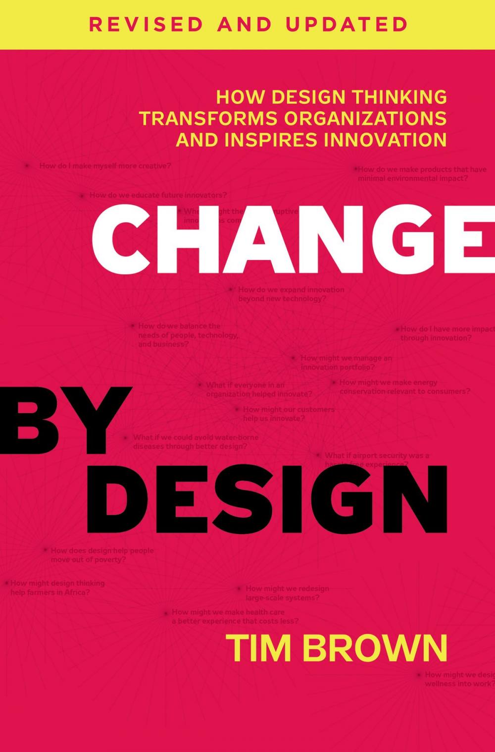 Big bigCover of Change by Design, Revised and Updated