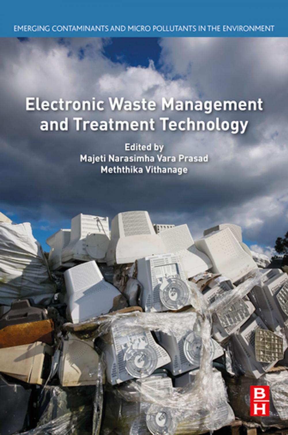 Big bigCover of Electronic Waste Management and Treatment Technology
