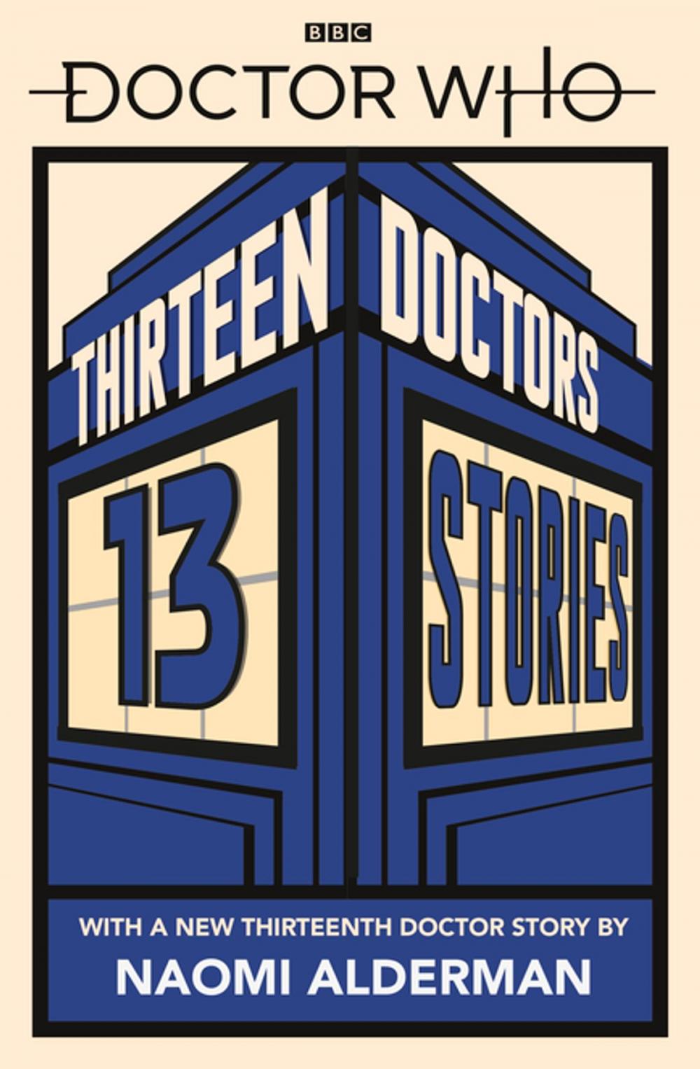 Big bigCover of Doctor Who: Thirteen Doctors 13 Stories