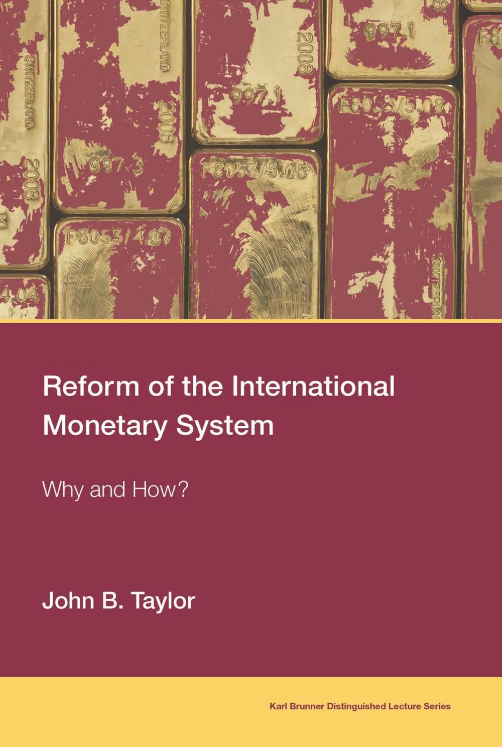 Big bigCover of Reform of the International Monetary System
