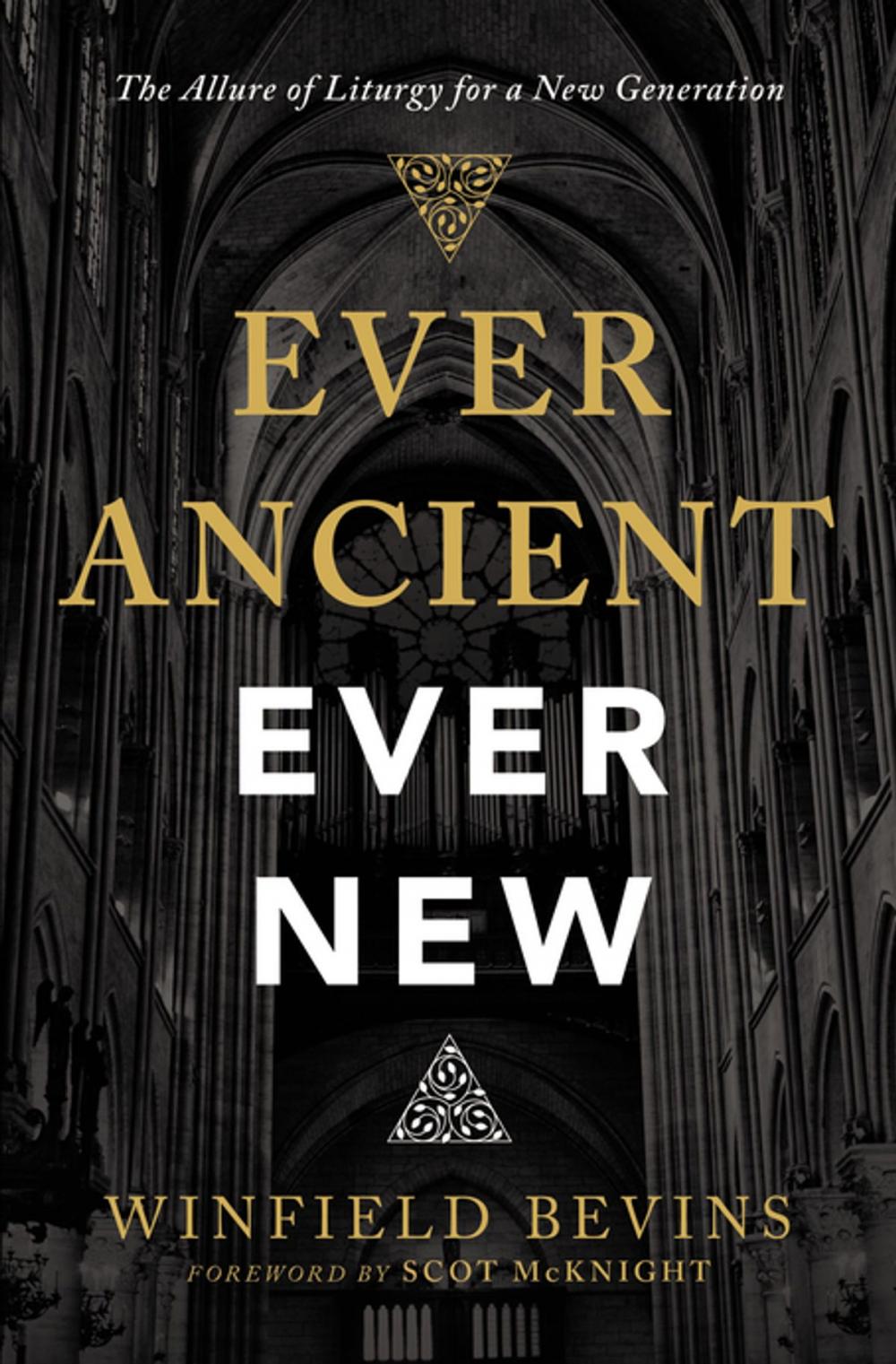 Big bigCover of Ever Ancient, Ever New