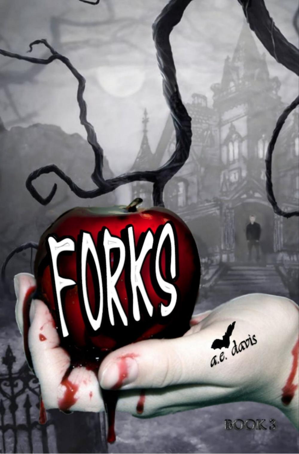 Big bigCover of Forks , Book Three