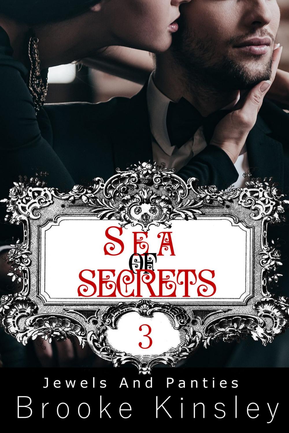 Big bigCover of Jewels and Panties (Book, Three): Sea Of Secrets