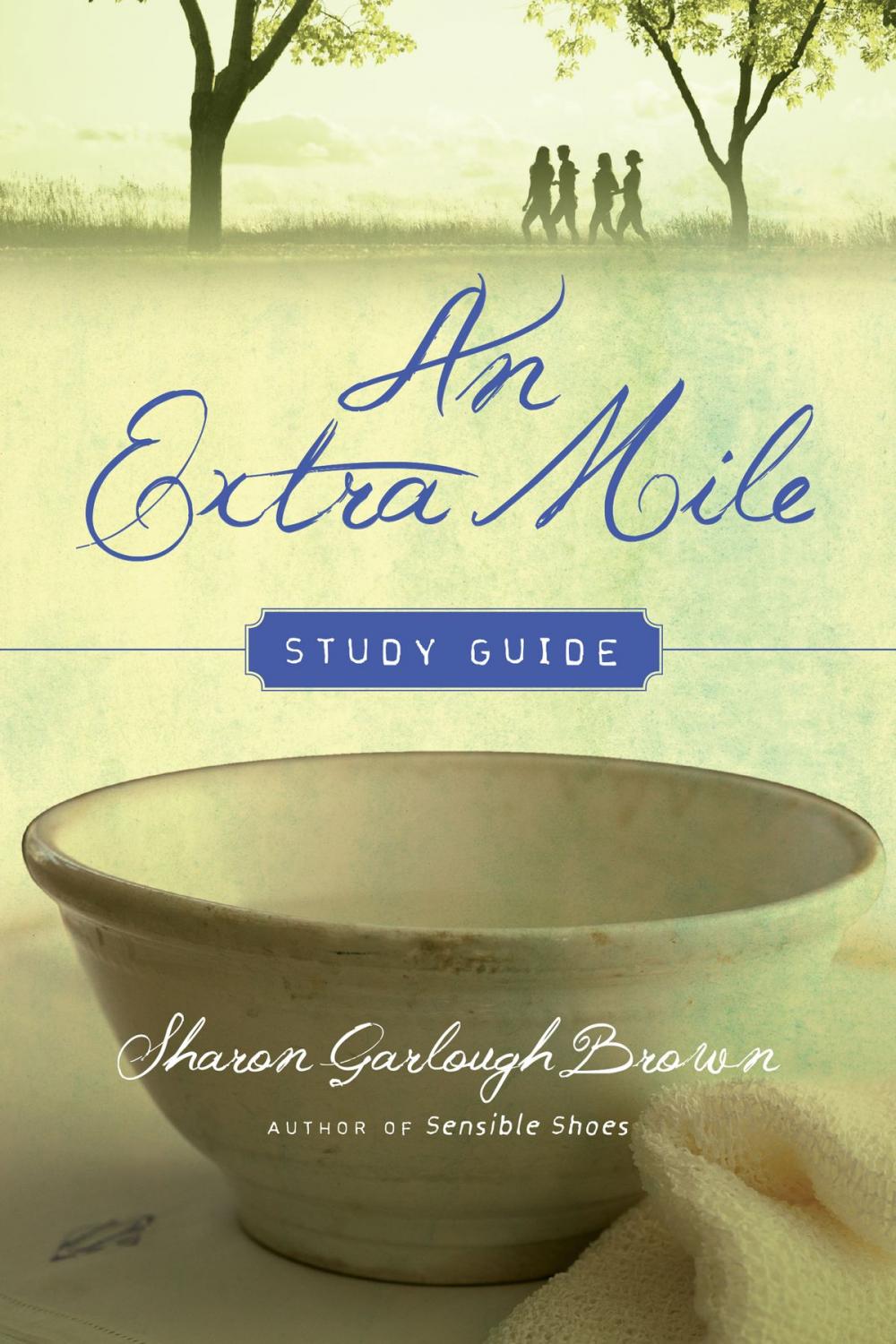 Big bigCover of An Extra Mile Study Guide