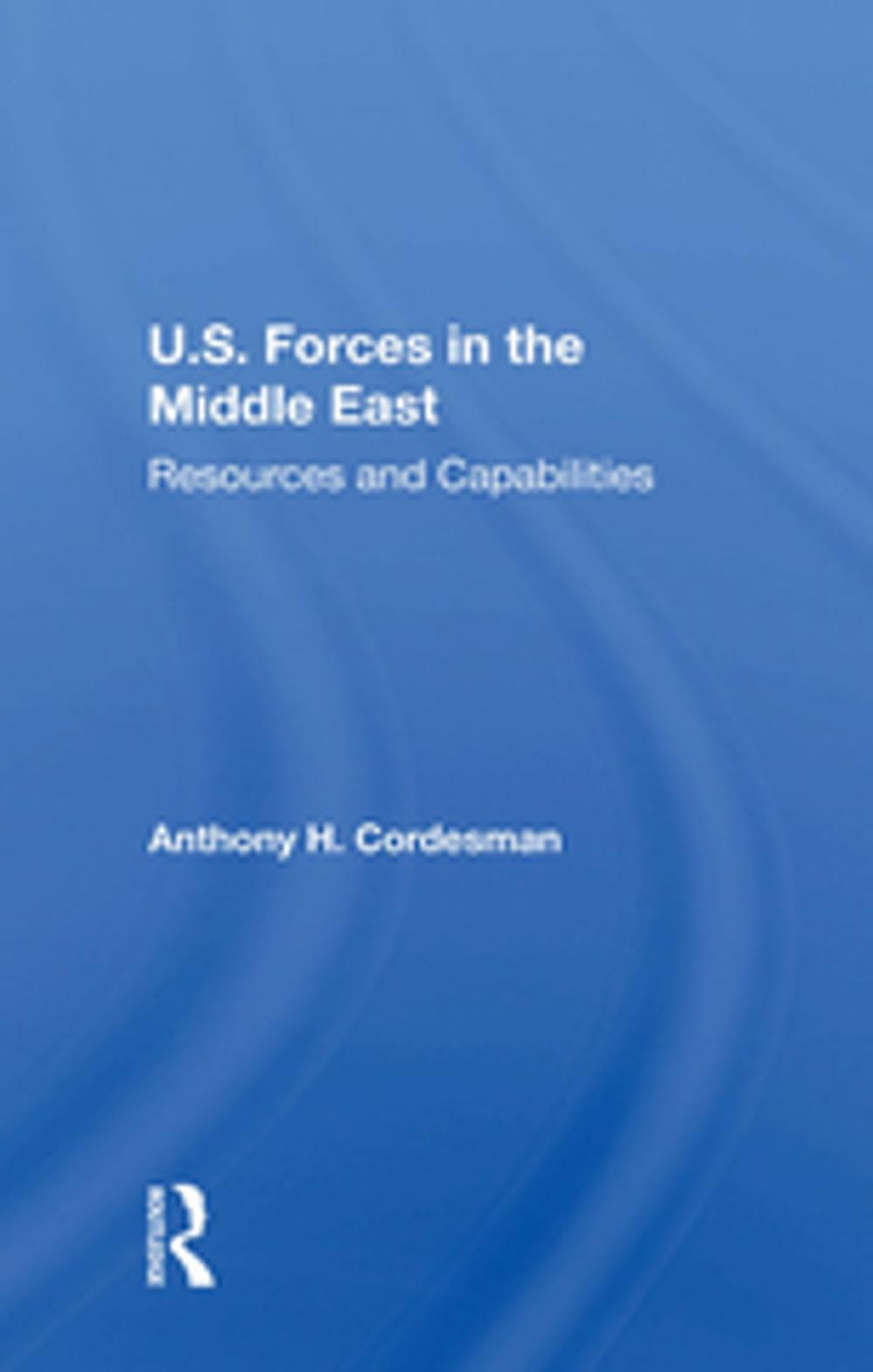 Big bigCover of U.S. Forces In The Middle East