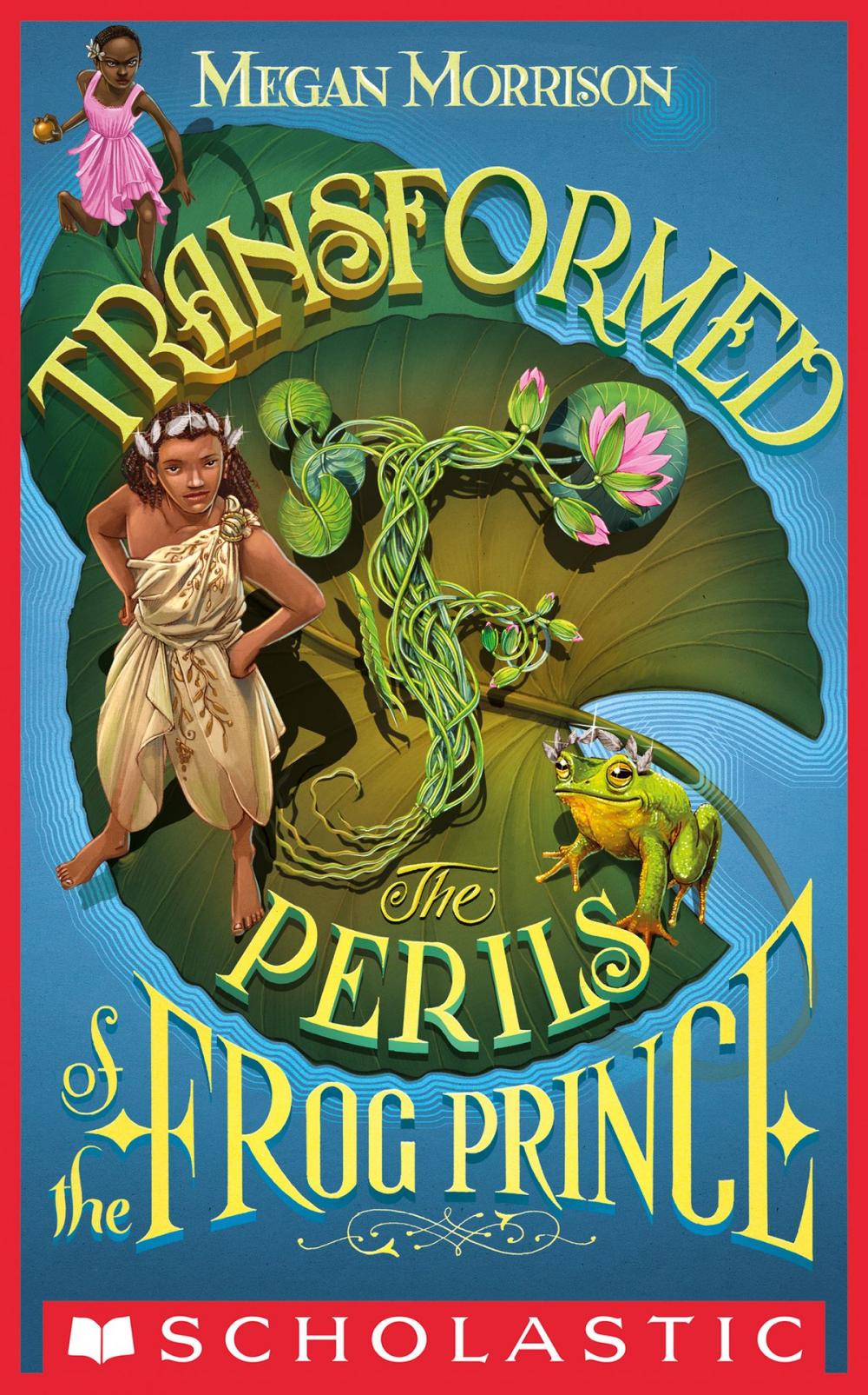 Big bigCover of Transformed: The Perils of the Frog Prince (Tyme #3)