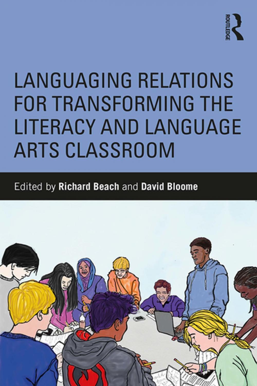 Big bigCover of Languaging Relations for Transforming the Literacy and Language Arts Classroom