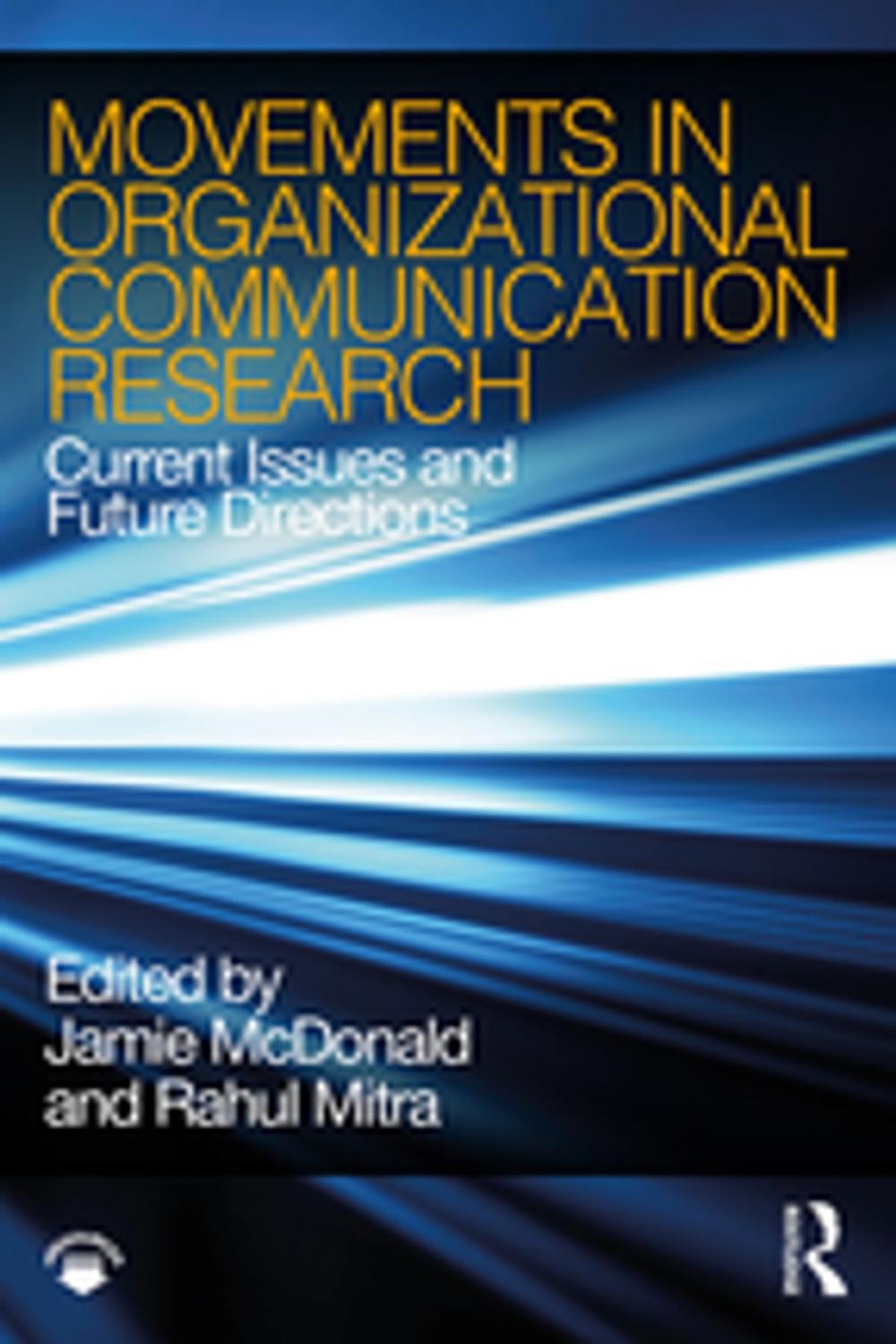 Big bigCover of Movements in Organizational Communication Research