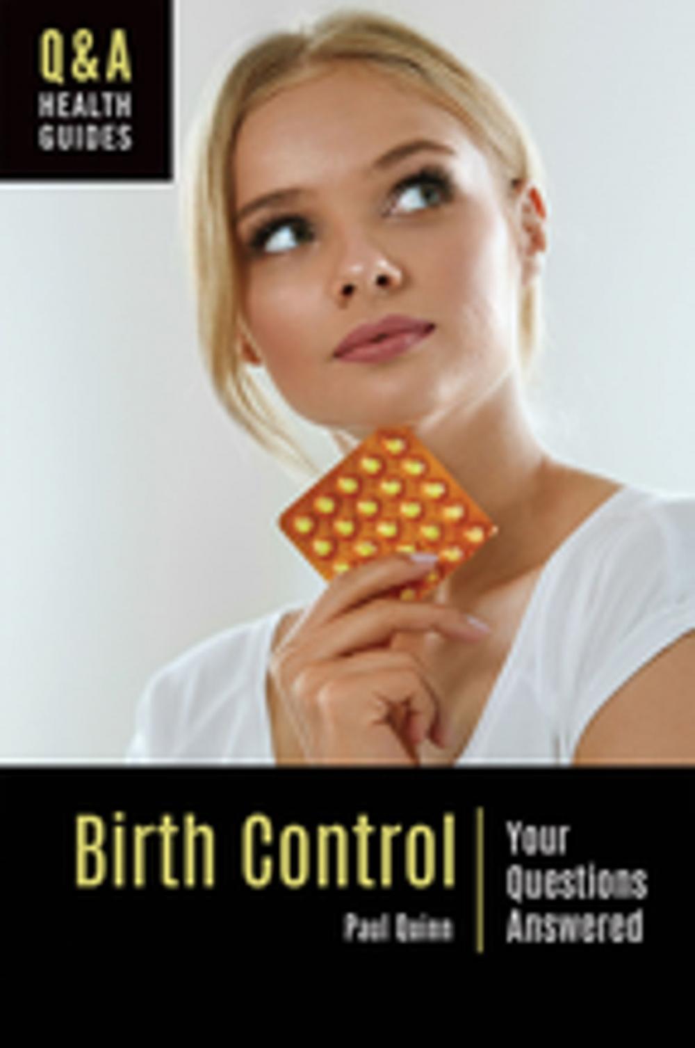 Big bigCover of Birth Control: Your Questions Answered