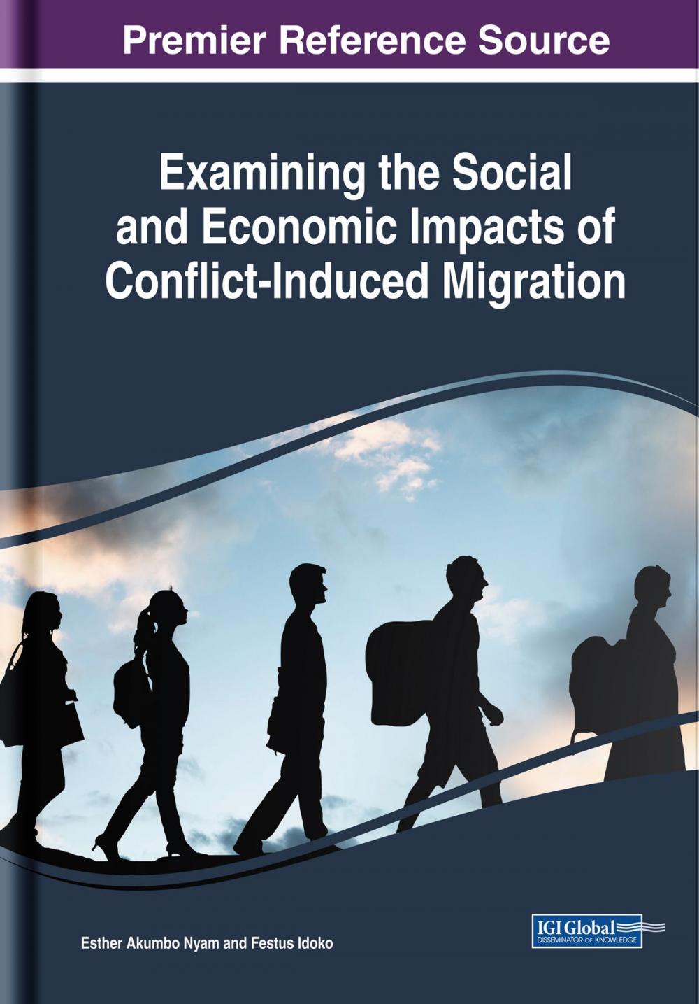Big bigCover of Examining the Social and Economic Impacts of Conflict-Induced Migration