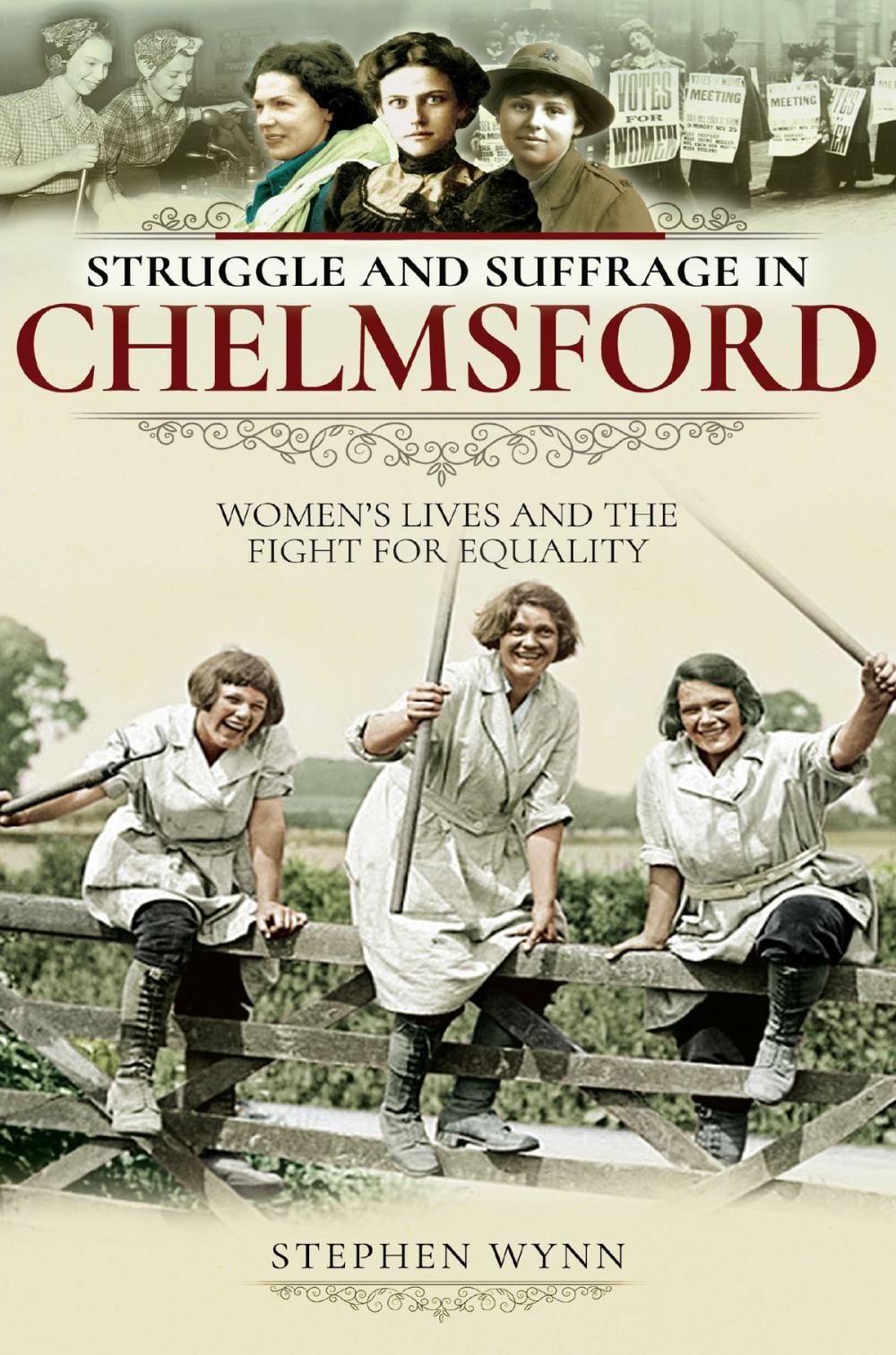 Big bigCover of Struggle and Suffrage in Chelmsford