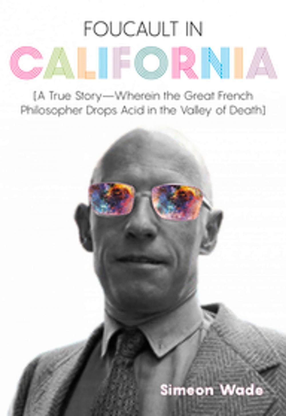 Big bigCover of Foucault in California