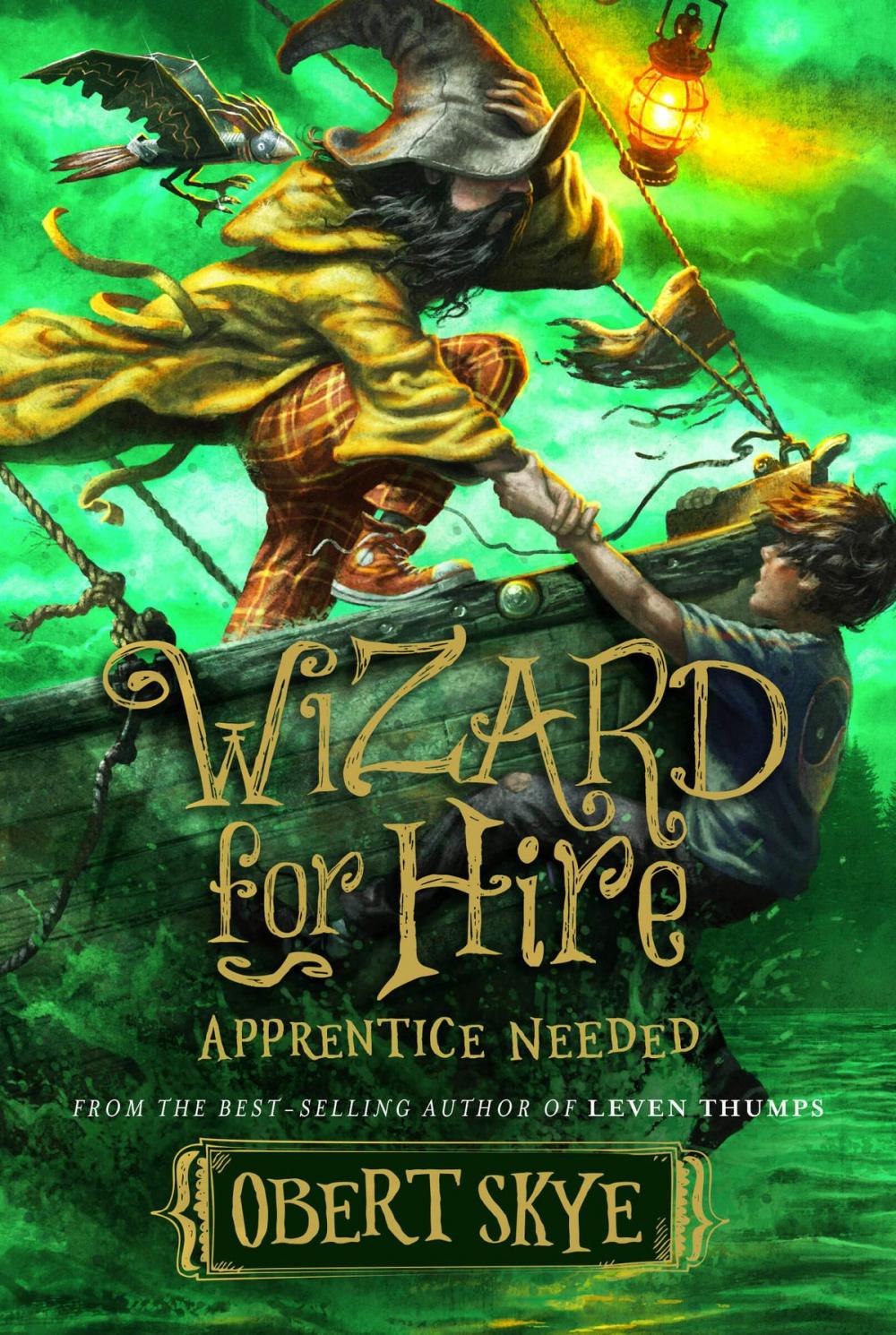 Big bigCover of Wizard for Hire, Book 2: Apprentice Needed