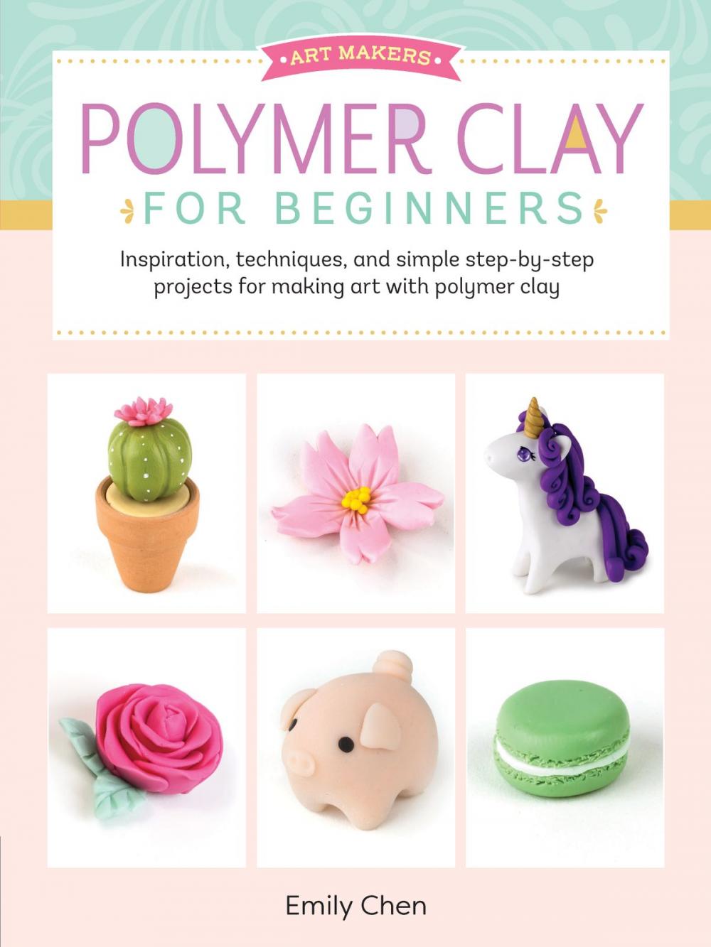 Big bigCover of Art Makers: Polymer Clay for Beginners