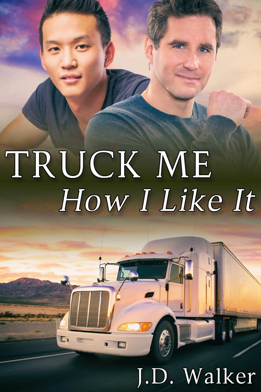 Big bigCover of Truck Me How I Like It