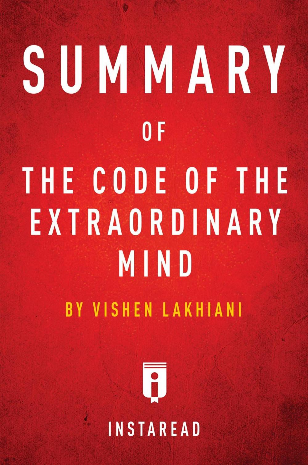 Big bigCover of Summary of The Code of the Extraordinary Mind