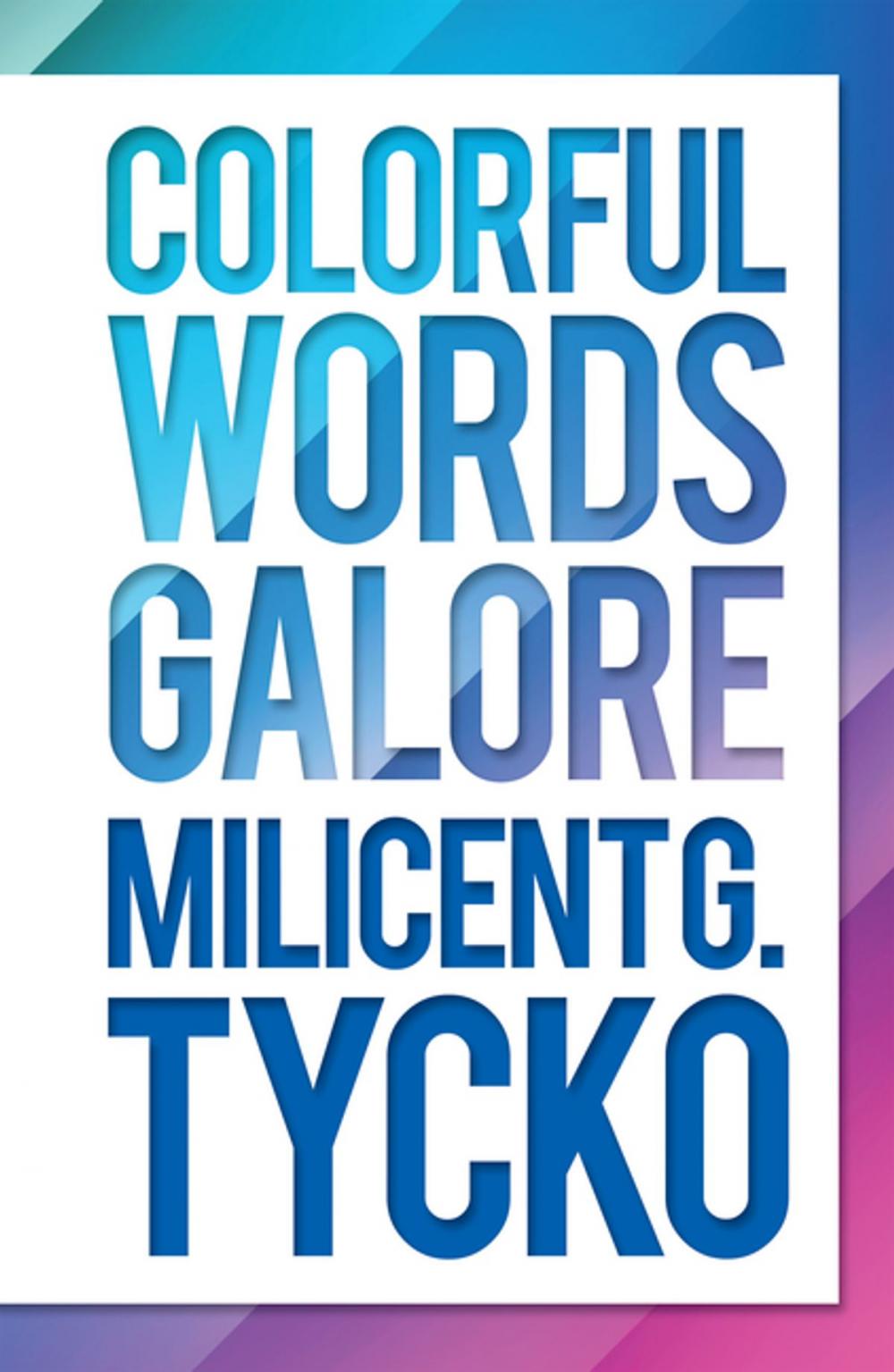 Big bigCover of Colorful Words Galore