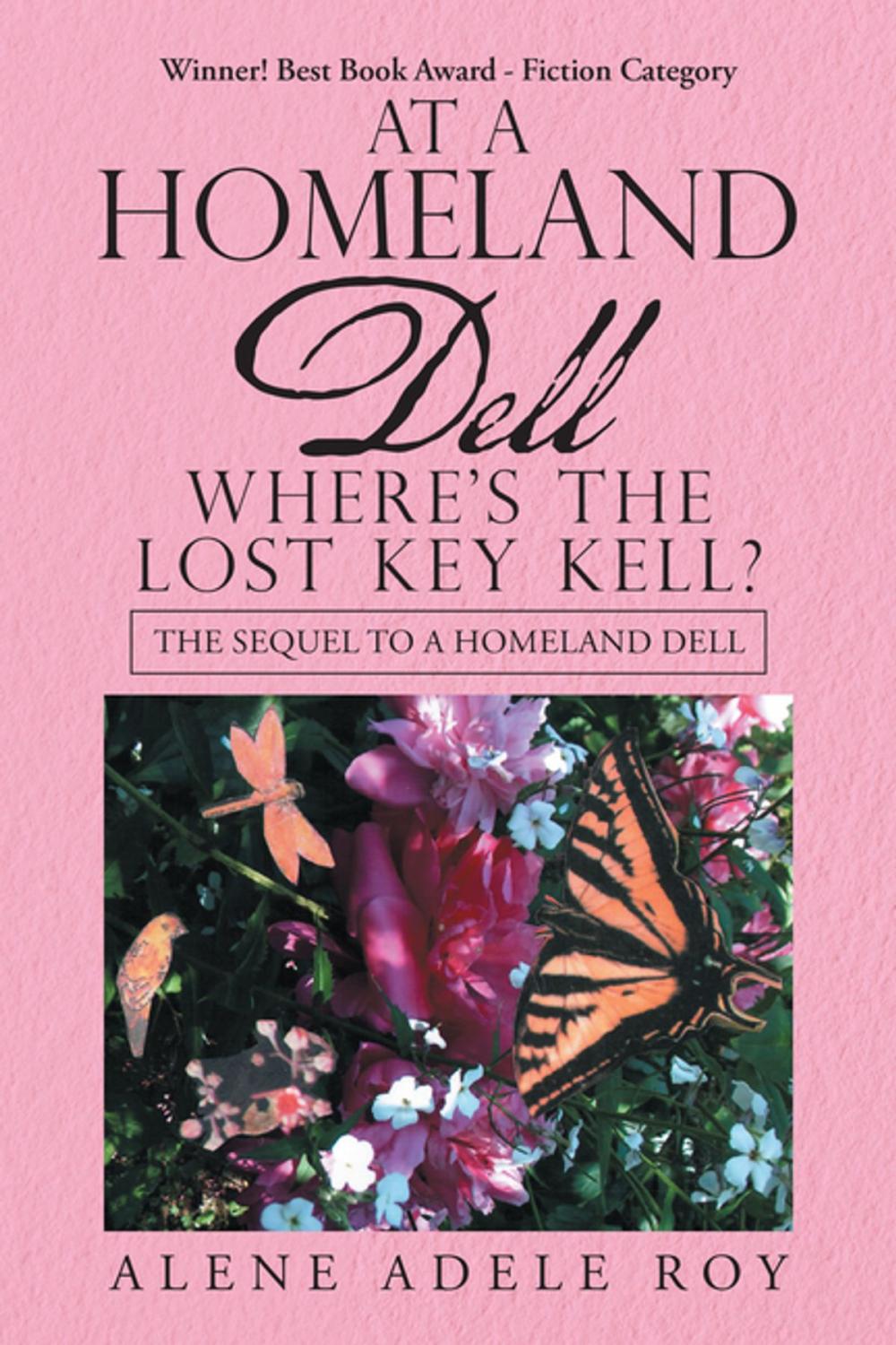 Big bigCover of At a Homeland Dell Where’s the Lost Key Kell?