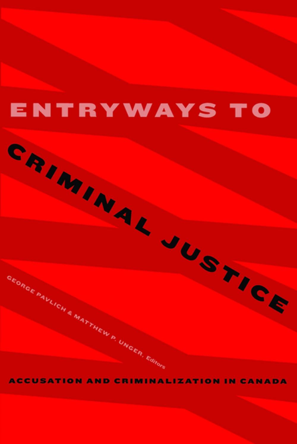 Big bigCover of Entryways to Criminal Justice