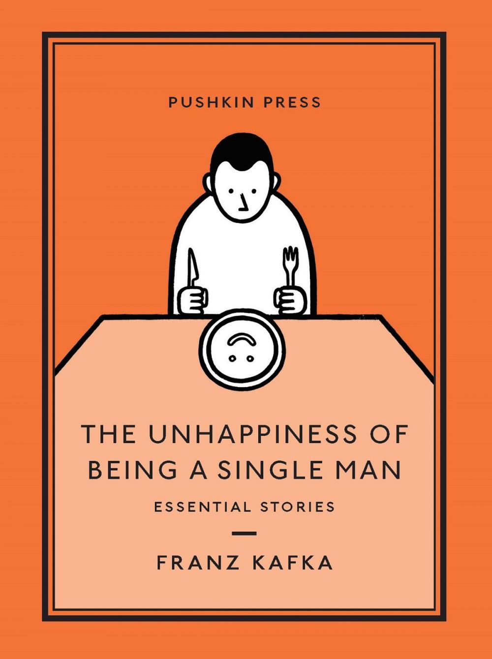 Big bigCover of The Unhappiness of Being a Single Man
