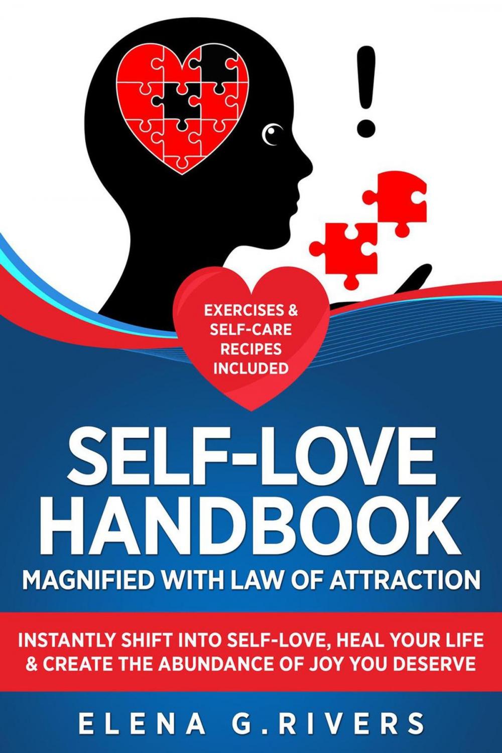Big bigCover of Self-Love Handbook Magnified with Law of Attraction: Instantly Shift into Self-Love, Heal Your Life & Create the Abundance of Joy You Deserve