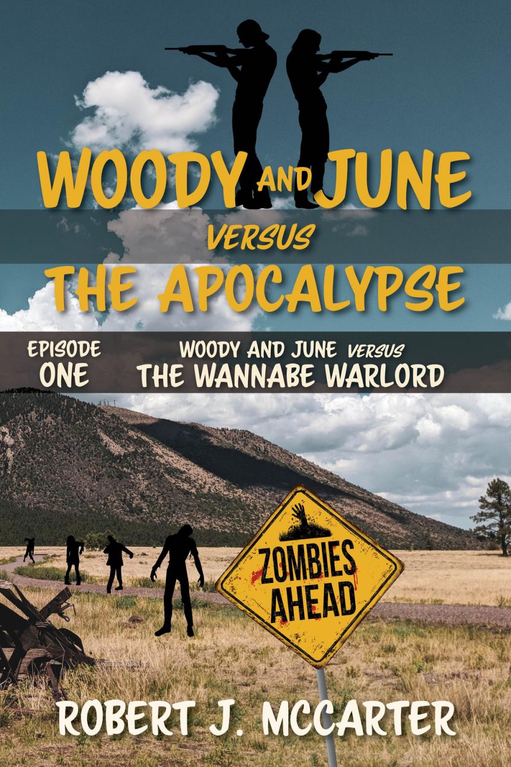 Big bigCover of Woody and June versus the Wannabe Warlord