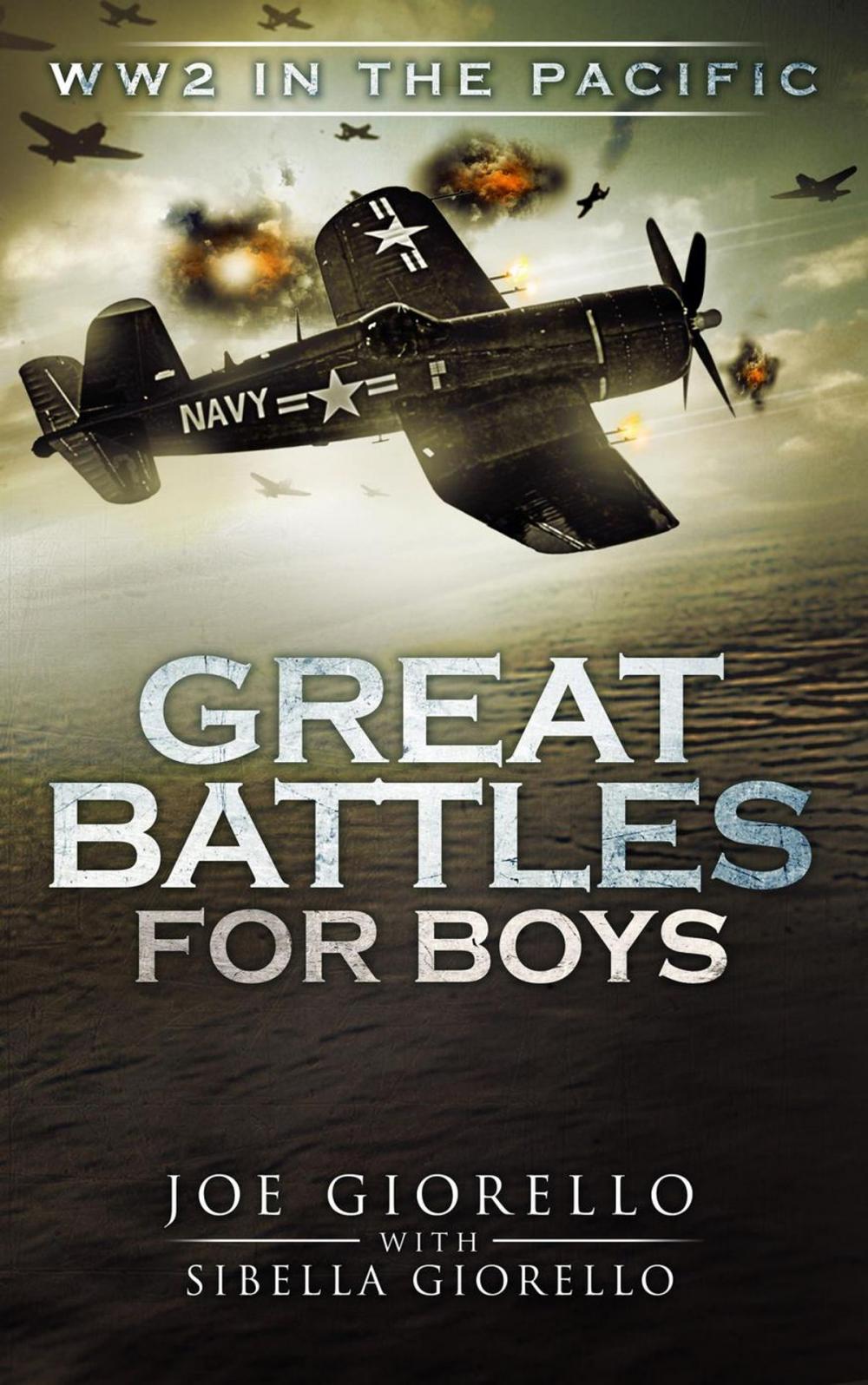 Big bigCover of Great Battles for Boys: WW2 Pacific